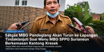Satgas MBG Pandeglang Akan Turun ke Lapangan Tindaklanjuti Soal Menu MBG SPPG Surianeun Berkemasan Kantong Kresek